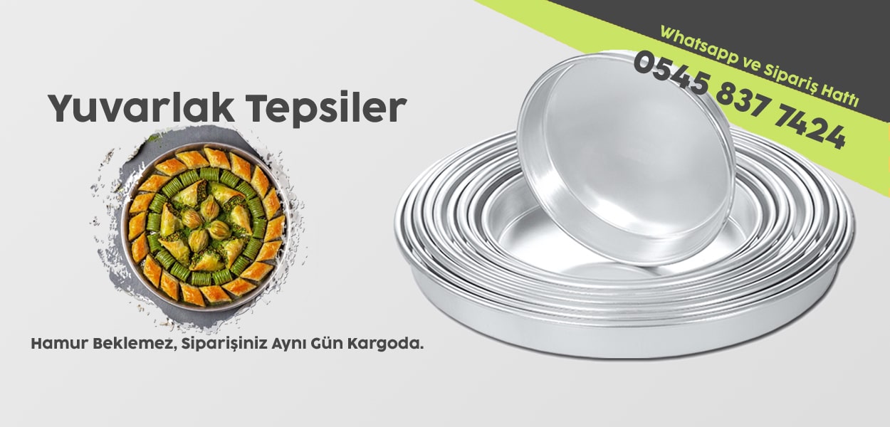 Alüminyum Yuvarlak Baklava Tepsisi İmalatı ve Satışı